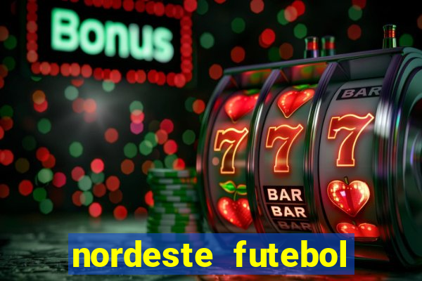 nordeste futebol vip no net